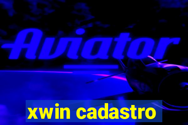 xwin cadastro